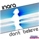 Inara - Don't Believe